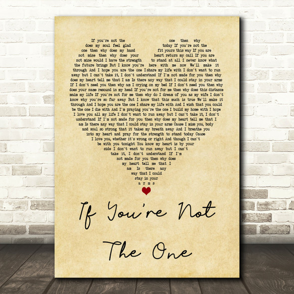 Daniel Bedingfield If You're Not The One Vintage Heart Song Lyric Print