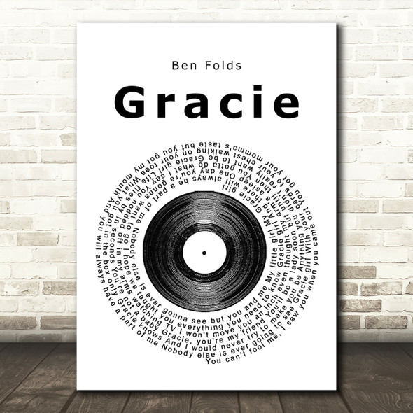 Ben Folds Gracie Vinyl Record Song Lyric Print