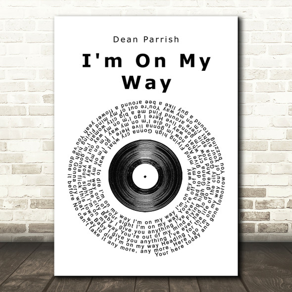 Dean Parrish I'm On My Way Vinyl Record Song Lyric Print