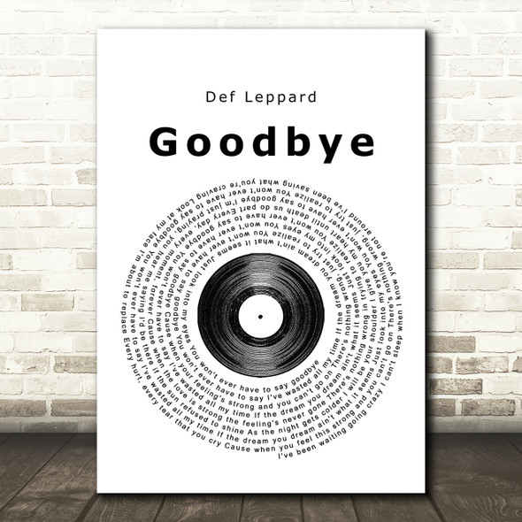 Def Leppard Goodbye Vinyl Record Song Lyric Print
