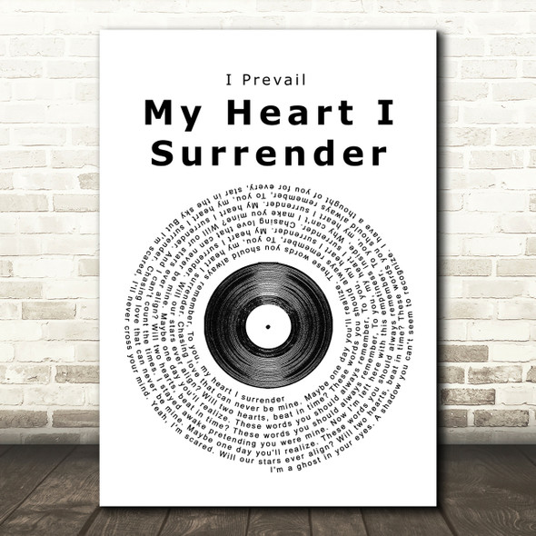 I Prevail My Heart I Surrender Vinyl Record Song Lyric Print