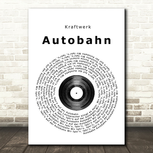 Kraftwerk Autobahn Vinyl Record Song Lyric Print