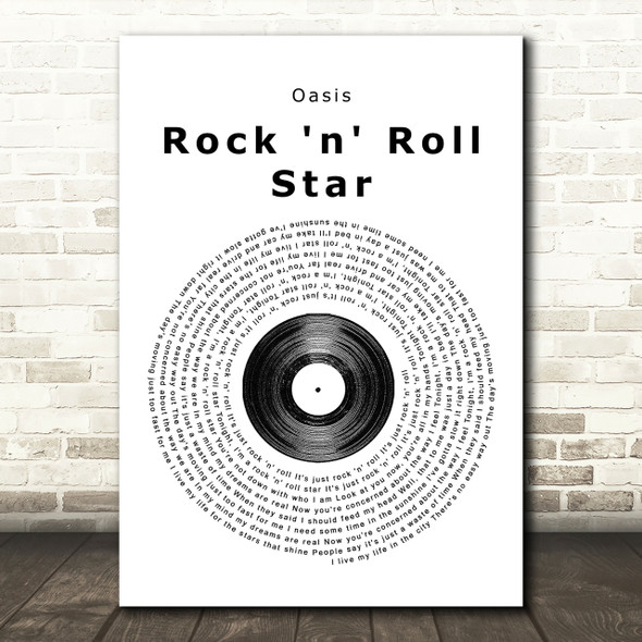 Oasis Rock 'n' Roll Star Vinyl Record Song Lyric Print
