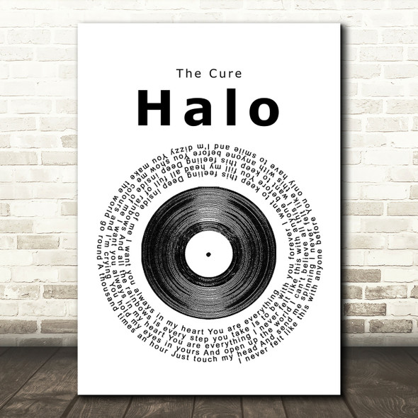 The Cure Halo Vinyl Record Song Lyric Print