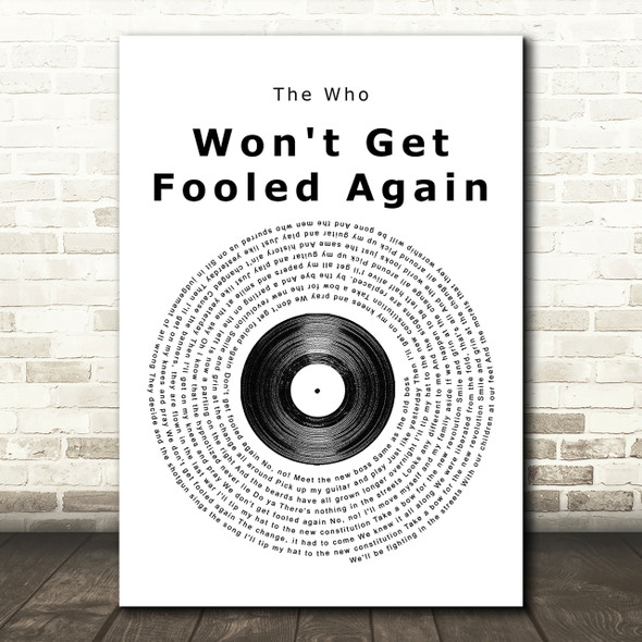 The Who Won't Get Fooled Again Vinyl Record Song Lyric Print