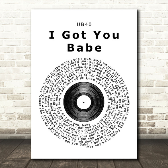 UB40 I Got You Babe Vinyl Record Song Lyric Print