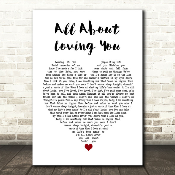 Bon Jovi All About Loving You Heart Song Lyric Print