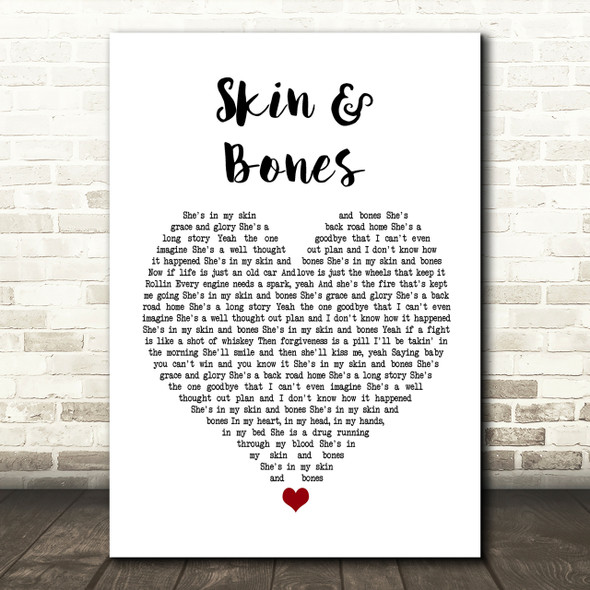 Eli Young Band Skin & Bones Heart Song Lyric Print