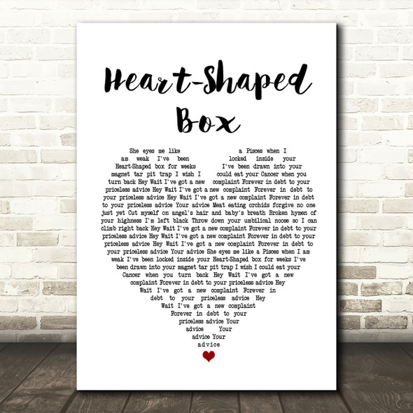 Nirvana Heart-Shaped Box Heart Song Lyric Print