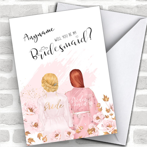 Blond Hair Up & Ginger Swept Hair Will You Be My Bridesmaid Personalized Wedding Greetings Card