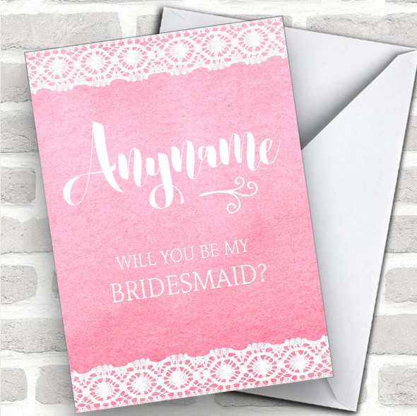 Pink Will You Be My Bridesmaid Personalized Wedding Greetings Card