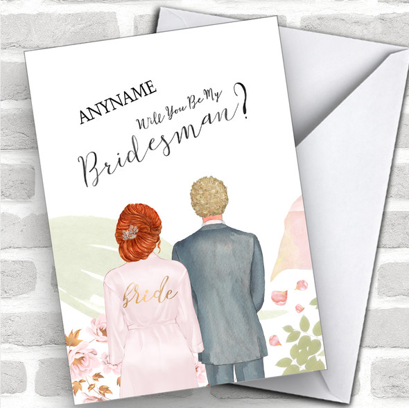 Ginger Hair Up Curly Blond Hair Will You Be My Bridesman Personalized Wedding Greetings Card