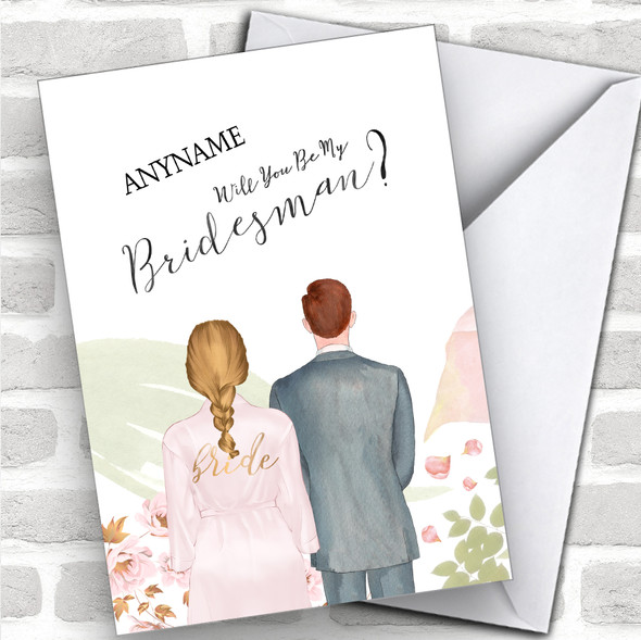 Blond Plaited Hair Ginger Hair Will You Be My Bridesman Personalized Wedding Greetings Card
