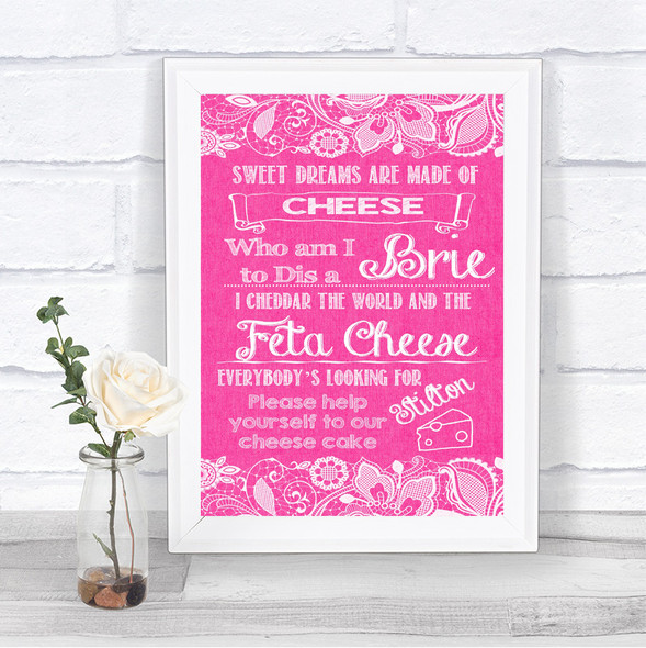 Bright Pink Burlap & Lace Cheesecake Cheese Song Personalized Wedding Sign