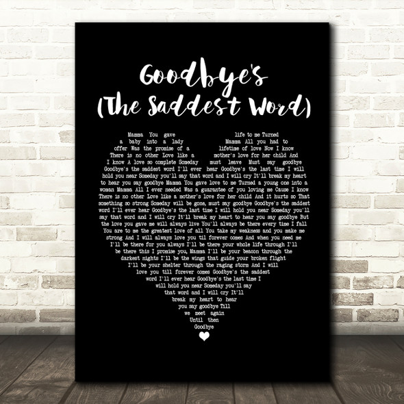 Celine Dion Goodbye's (The Saddest Word) Black Heart Song Lyric Music Print