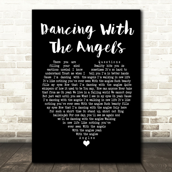 Monk & Neagle Dancing With The Angels Black Heart Song Lyric Music Print