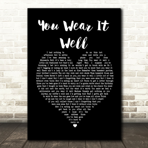 Rod Stewart You Wear It Well Black Heart Song Lyric Music Print