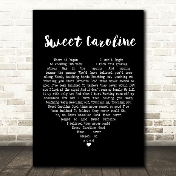 Neil Diamond Sweet Caroline Black Heart Song Lyric Music Print