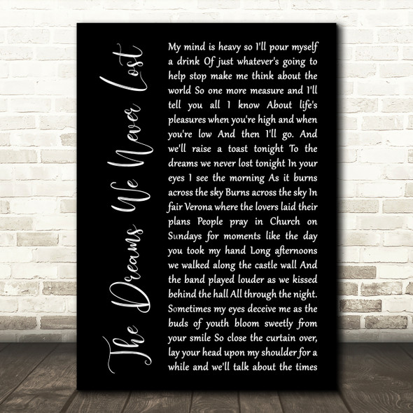 Tide Lines The Dreams We Never Lost Black Script Song Lyric Music Print