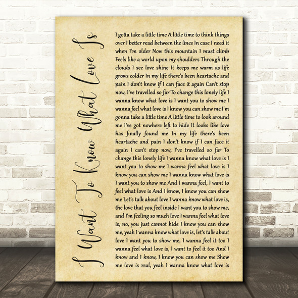 Foreigner I Want To Know What Love Is Rustic Script Song Lyric Music Print