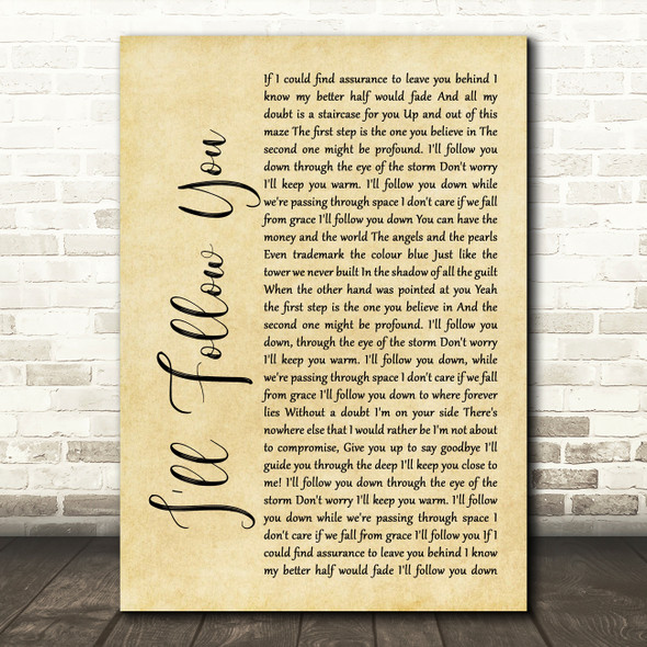 Shinedown I'll Follow You Rustic Script Song Lyric Music Print