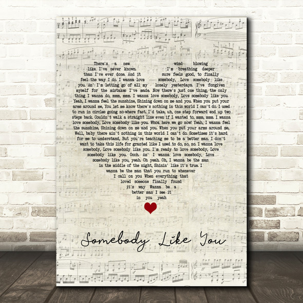 Keith Urban Somebody Like You Script Heart Song Lyric Music Print