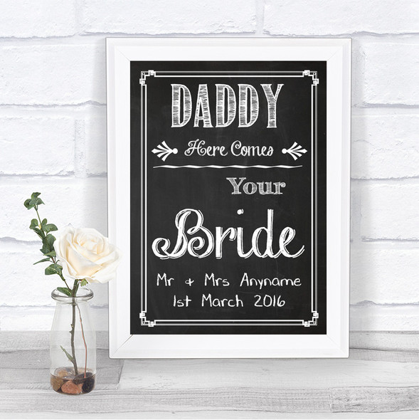 Chalk Sketch Daddy Here Comes Your Bride Personalized Wedding Sign