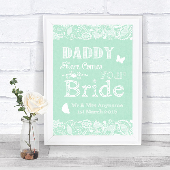 Green Burlap & Lace Daddy Here Comes Your Bride Personalized Wedding Sign