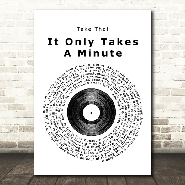 Take That It Only Takes A Minute Vinyl Record Song Lyric Music Print