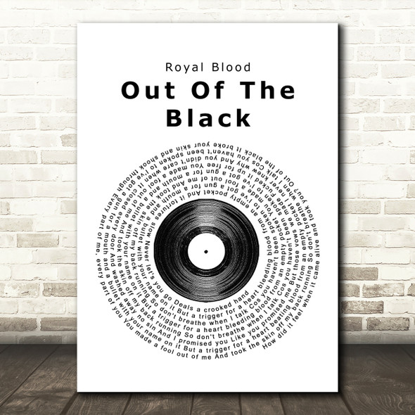 Royal Blood Out Of The Black Vinyl Record Song Lyric Music Print