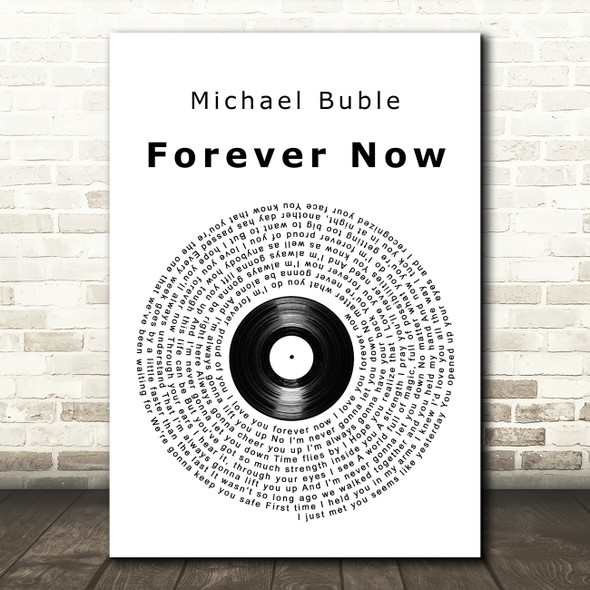 Michael Buble Forever Now Vinyl Record Song Lyric Music Print