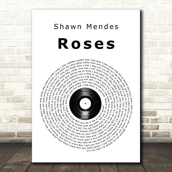 Shawn Mendes Roses Vinyl Record Song Lyric Music Print