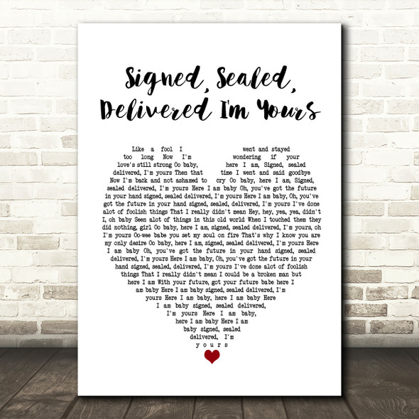 Stevie Wonder Signed, Sealed, Delivered I'm Yours White Heart Song Lyric Music Print