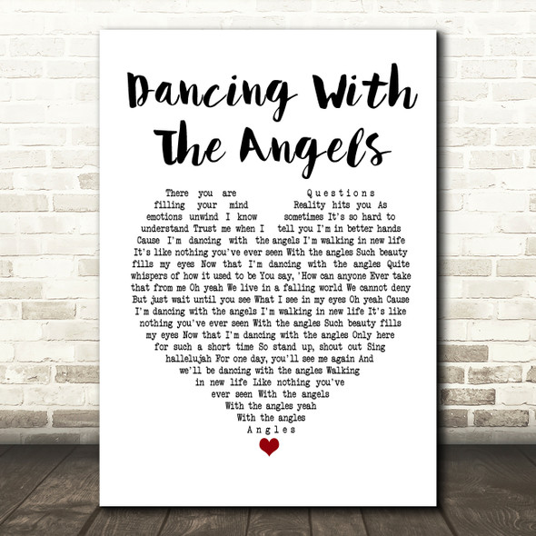 Monk & Neagle Dancing With The Angels White Heart Song Lyric Music Print