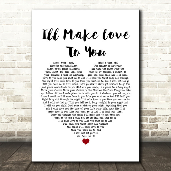 Boyz II Men I'll Make Love To You White Heart Song Lyric Music Print