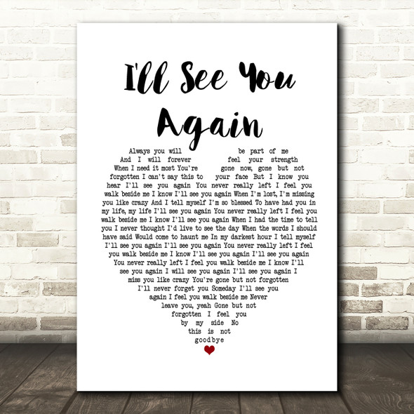 Westlife I'll See You Again White Heart Song Lyric Music Print