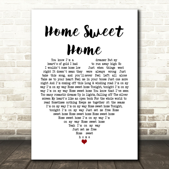 Motley Crue Home Sweet Home White Heart Song Lyric Music Print