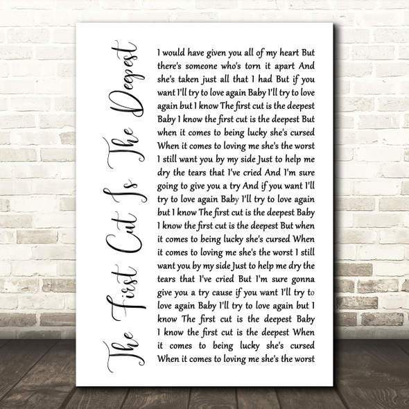 Rod Stewart The First Cut Is The Deepest White Script Song Lyric Music Print