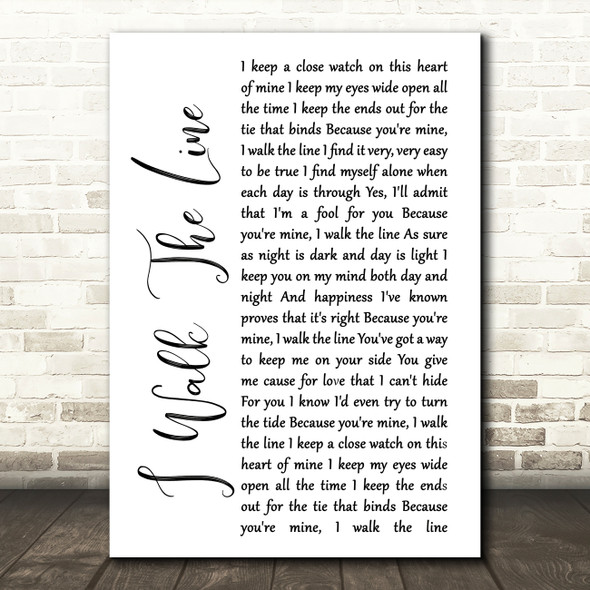 Johnny Cash I Walk The Line White Script Song Lyric Music Print