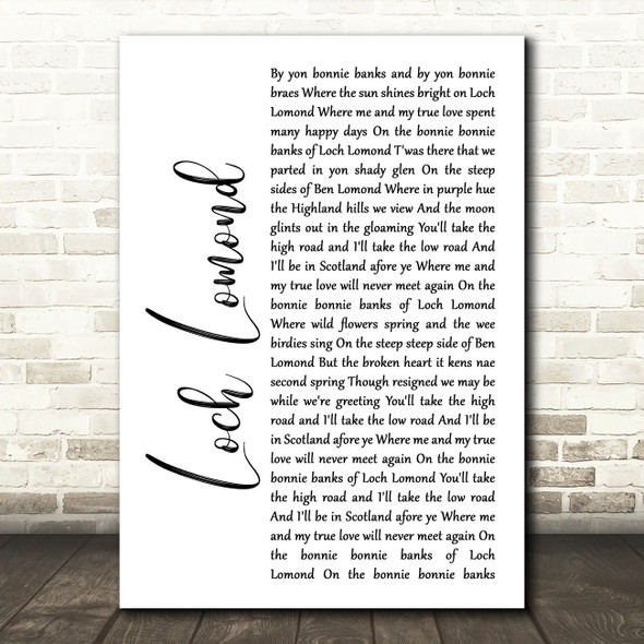 Runrig Loch Lomond White Script Song Lyric Music Print