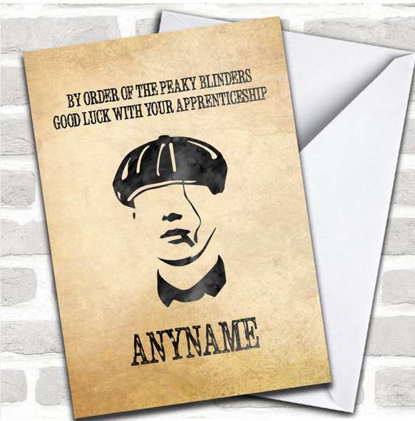 Peaky Blinders Apprenticeship Good Luck Personalized Card