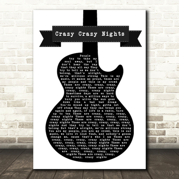 Kiss Crazy Crazy Nights Black & White Guitar Song Lyric Music Print