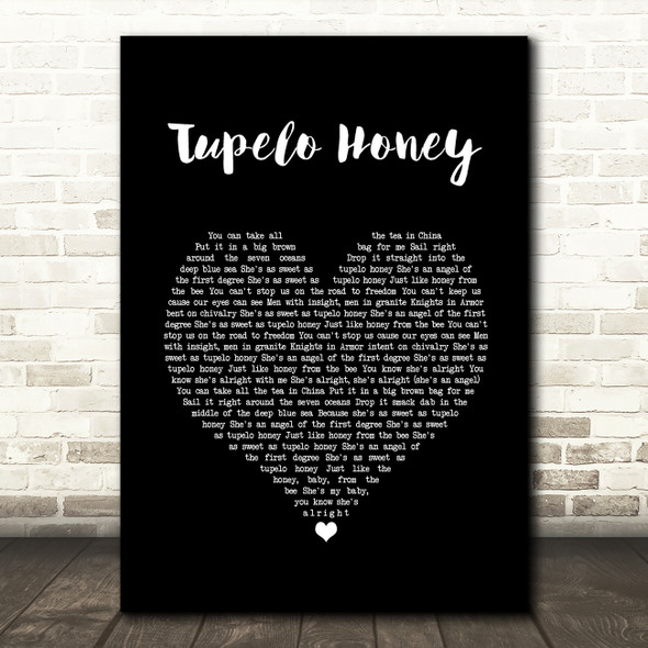 Van Morrison Tupelo Honey Black Heart Song Lyric Music Print