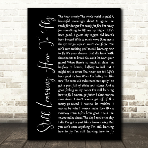 Rodney Crowell Still Learning How To Fly Black Script Song Lyric Music Print
