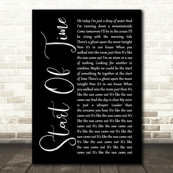 Gabrielle Aplin Start Of Time Black Script Song Lyric Music Print