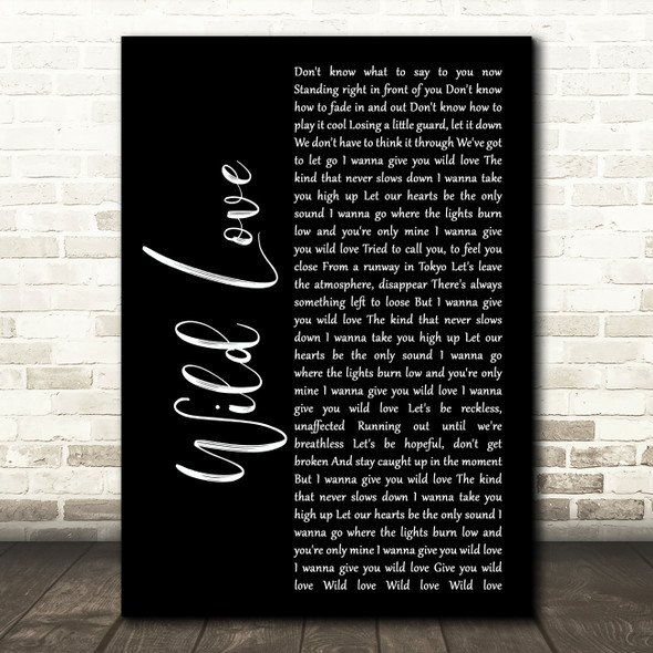 James Bay Wild Love Black Script Song Lyric Music Print