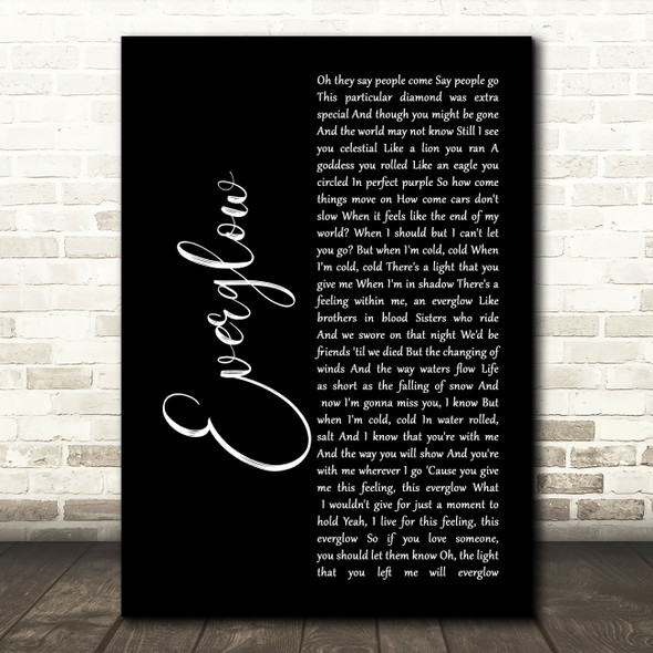 Coldplay Everglow Black Script Song Lyric Music Print