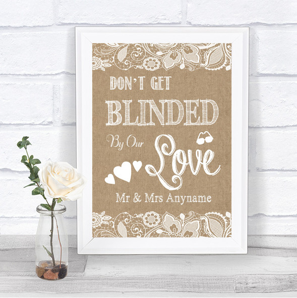 Burlap & Lace Don't Be Blinded Sunglasses Personalized Wedding Sign