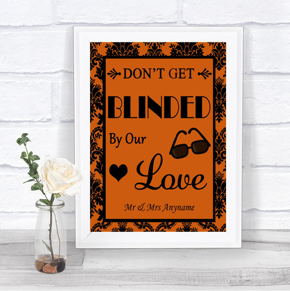 Burnt Orange Damask Don't Be Blinded Sunglasses Personalized Wedding Sign