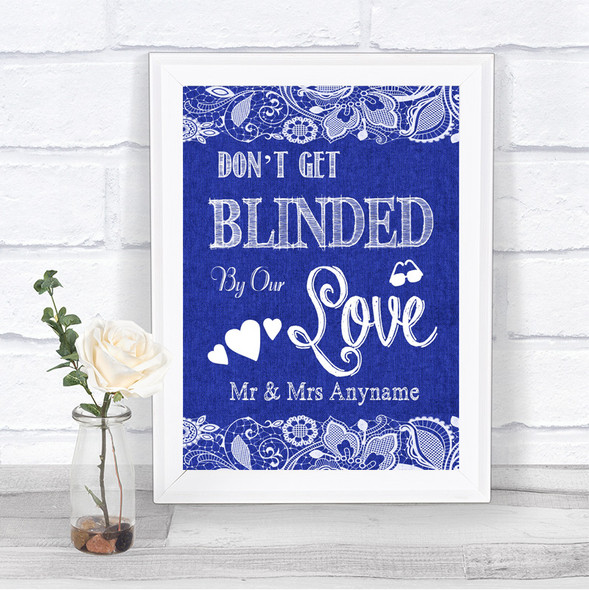 Navy Blue Burlap & Lace Don't Be Blinded Sunglasses Personalized Wedding Sign